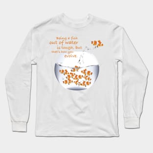 Fish Out Of Water Long Sleeve T-Shirt